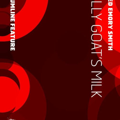 Billy Goat's Milk by Fred Emory Smith