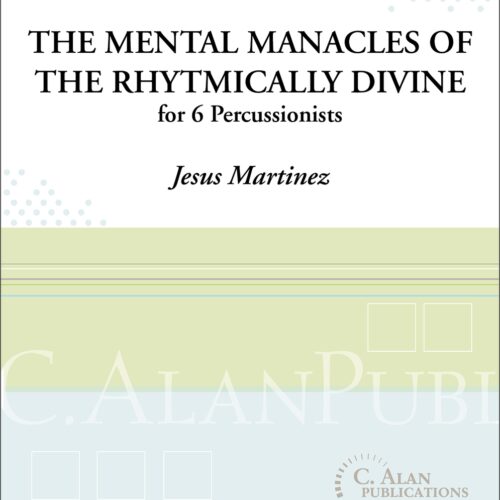 The Mental Manacles of the Rhythmically Divine by Jesus Martinez