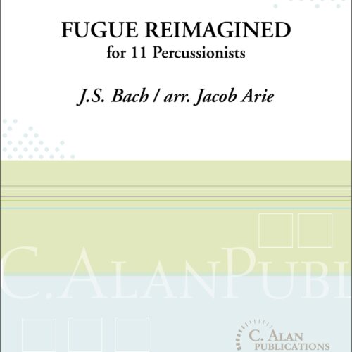 Fuge Reimagined by Bach arr. Jacob Arie