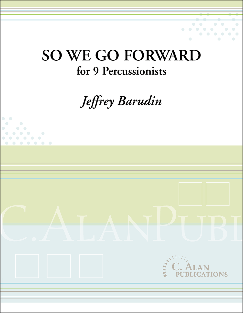 So We Go Forward by Jeffrey Barudin