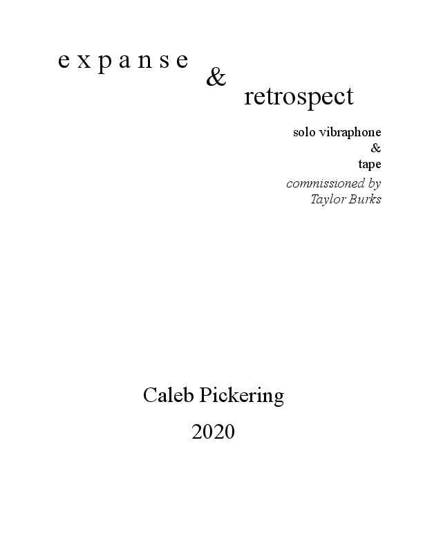 Expanse & Retrospect by Caleb Pickering