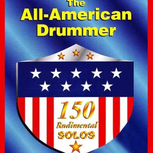 The All American Drummer - 150 Rudimental Solos by Charley Wilcoxon