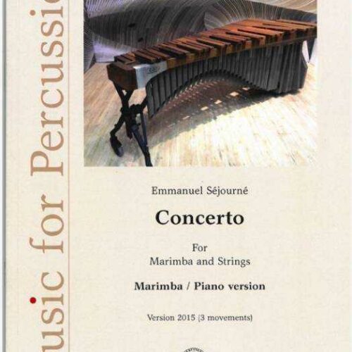 Concerto for Marimba and Strings 3 movements (Piano red) by Emmanuel Sejourne