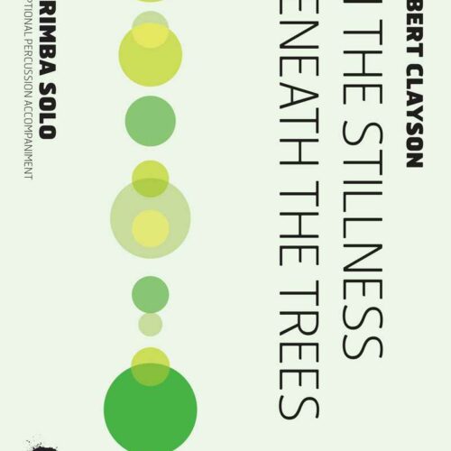In the Stillness Beneath the Trees by Robert Clayson