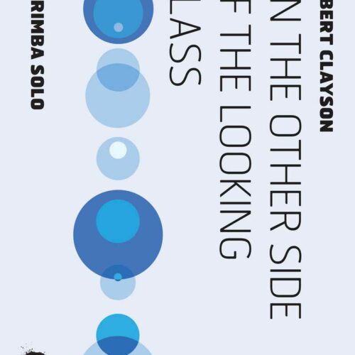 On the Other Side of the Looking Glass by Robert Clayson