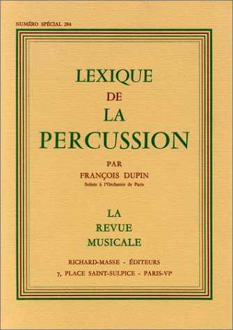 Lexique de la Percusison by Francois Dupin