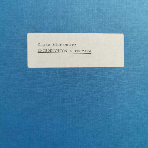 Introduction & Toccata by Yngve Slettholm