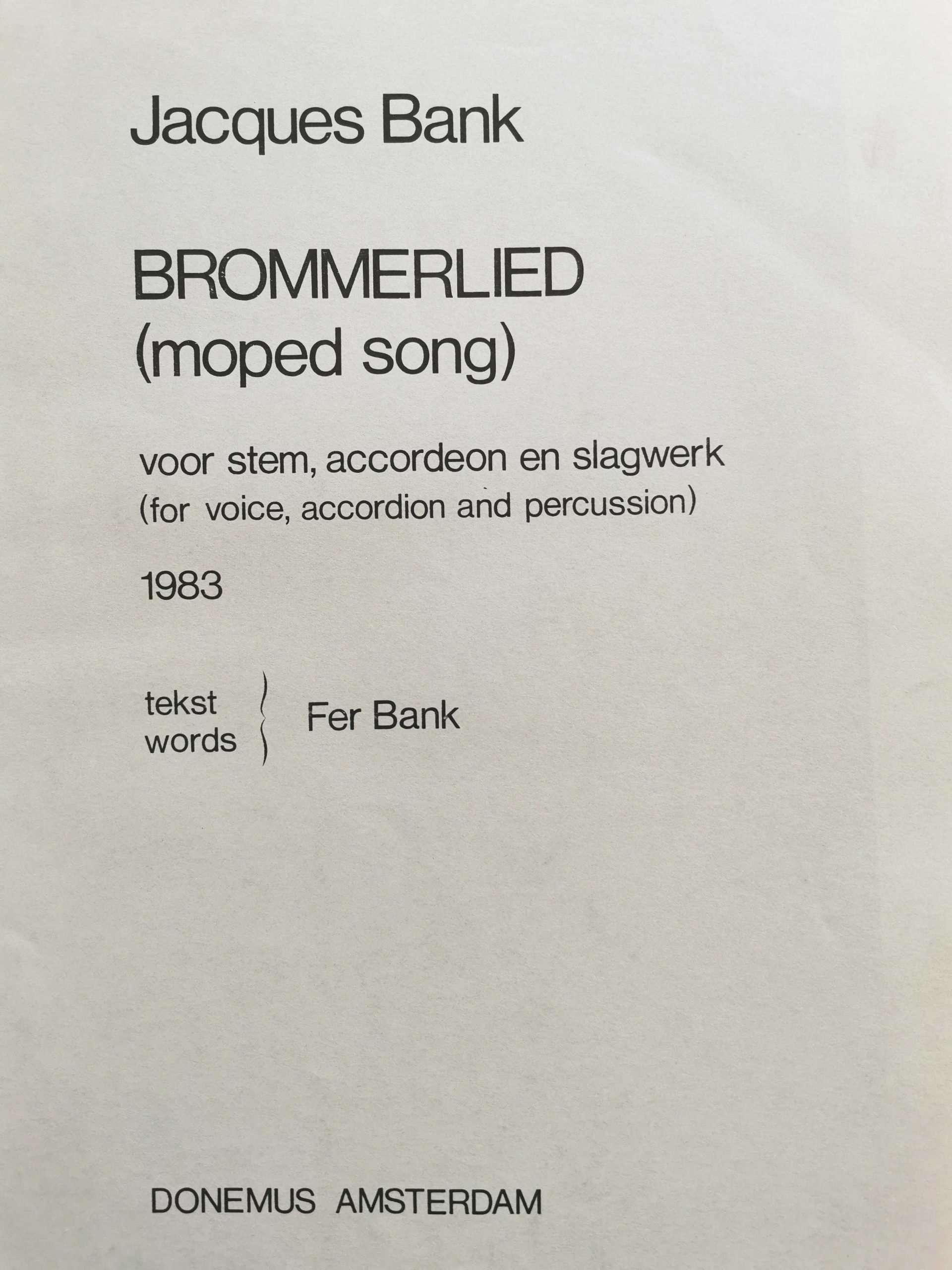 Brommerlied (moped song) by Jacques Bank