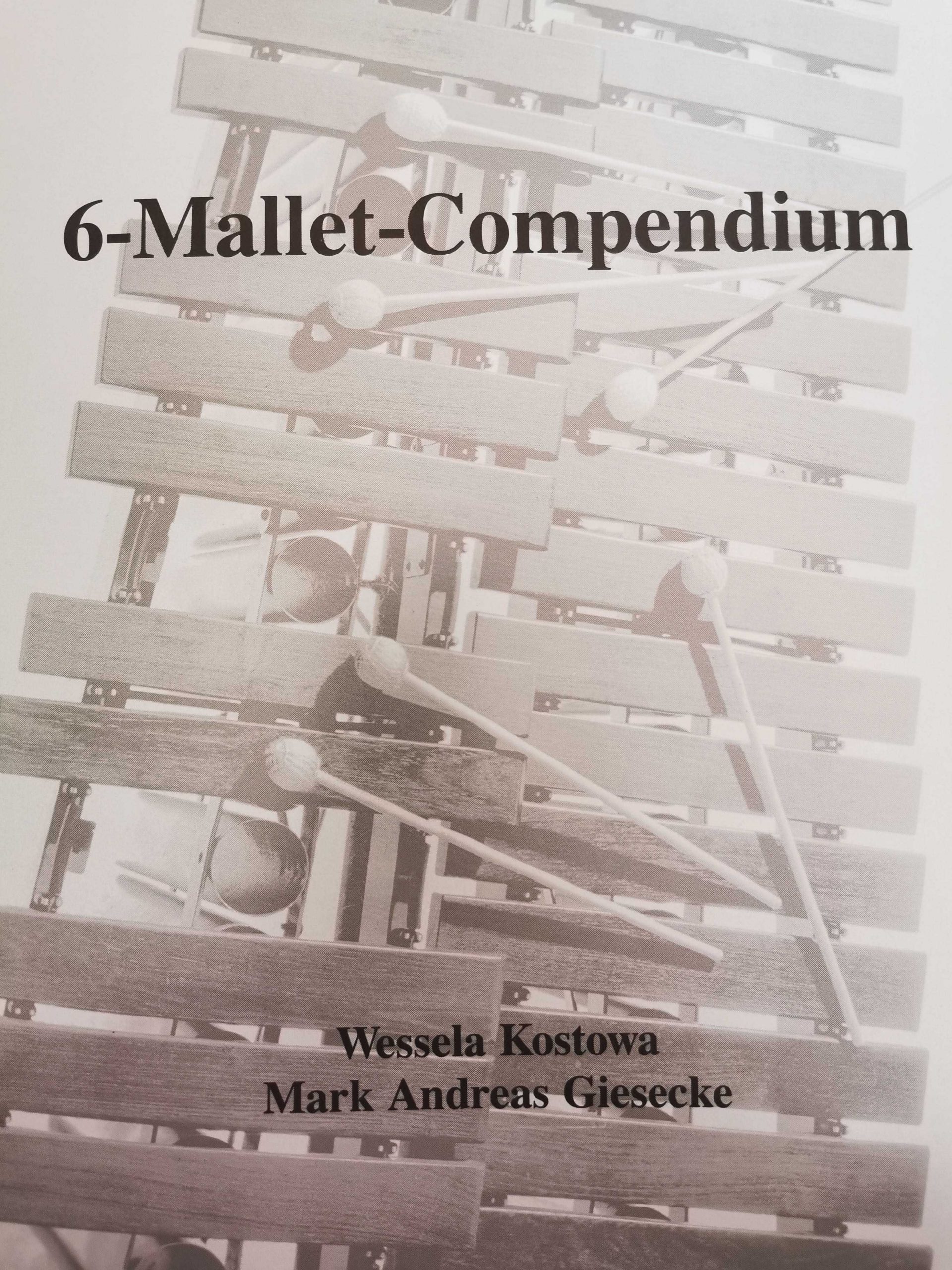 6-Mallet-Compendium (German version) by Wessela Kostowa