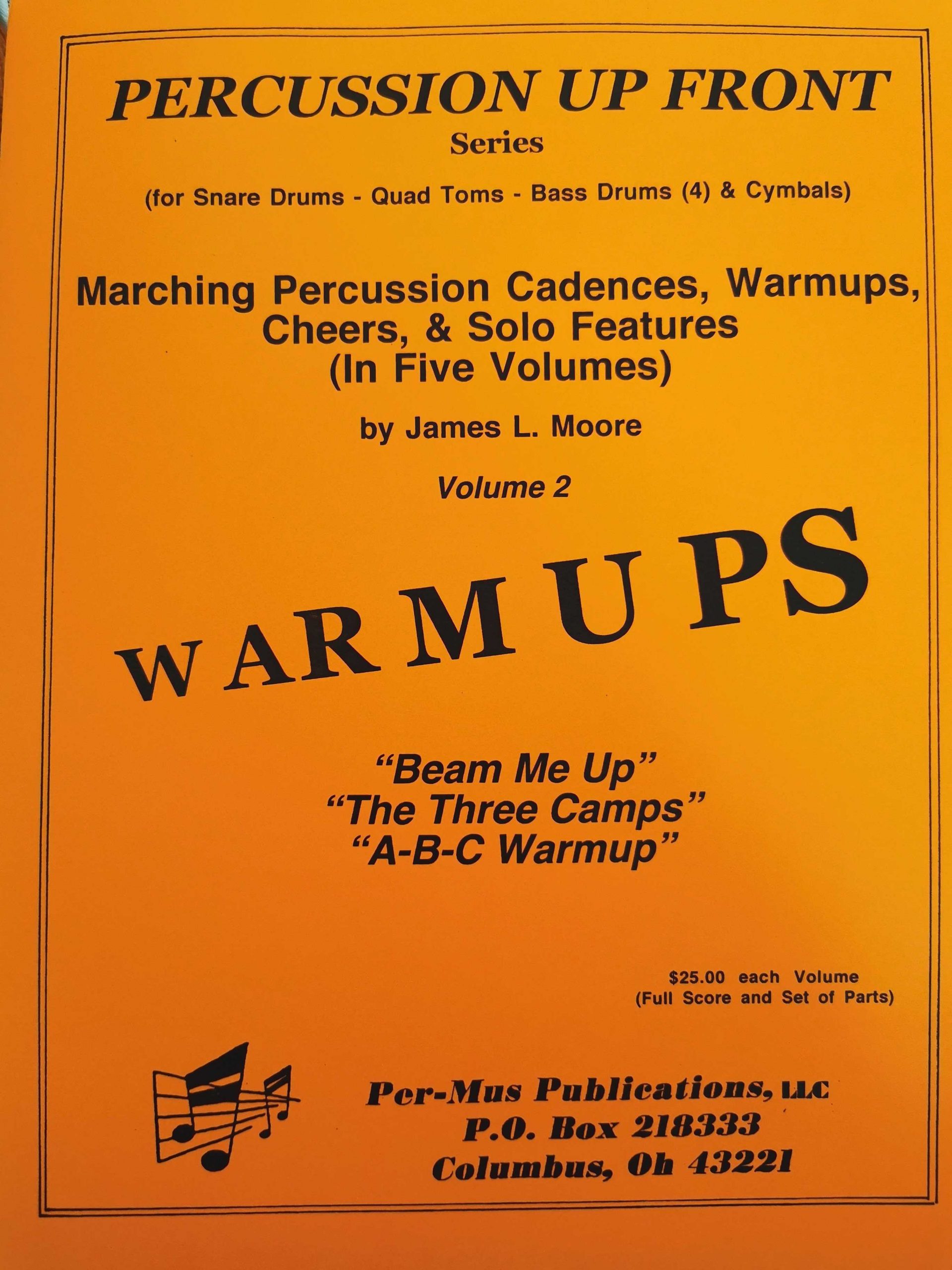 Percussion Up Front - Warmups vol. 2 by James Moore