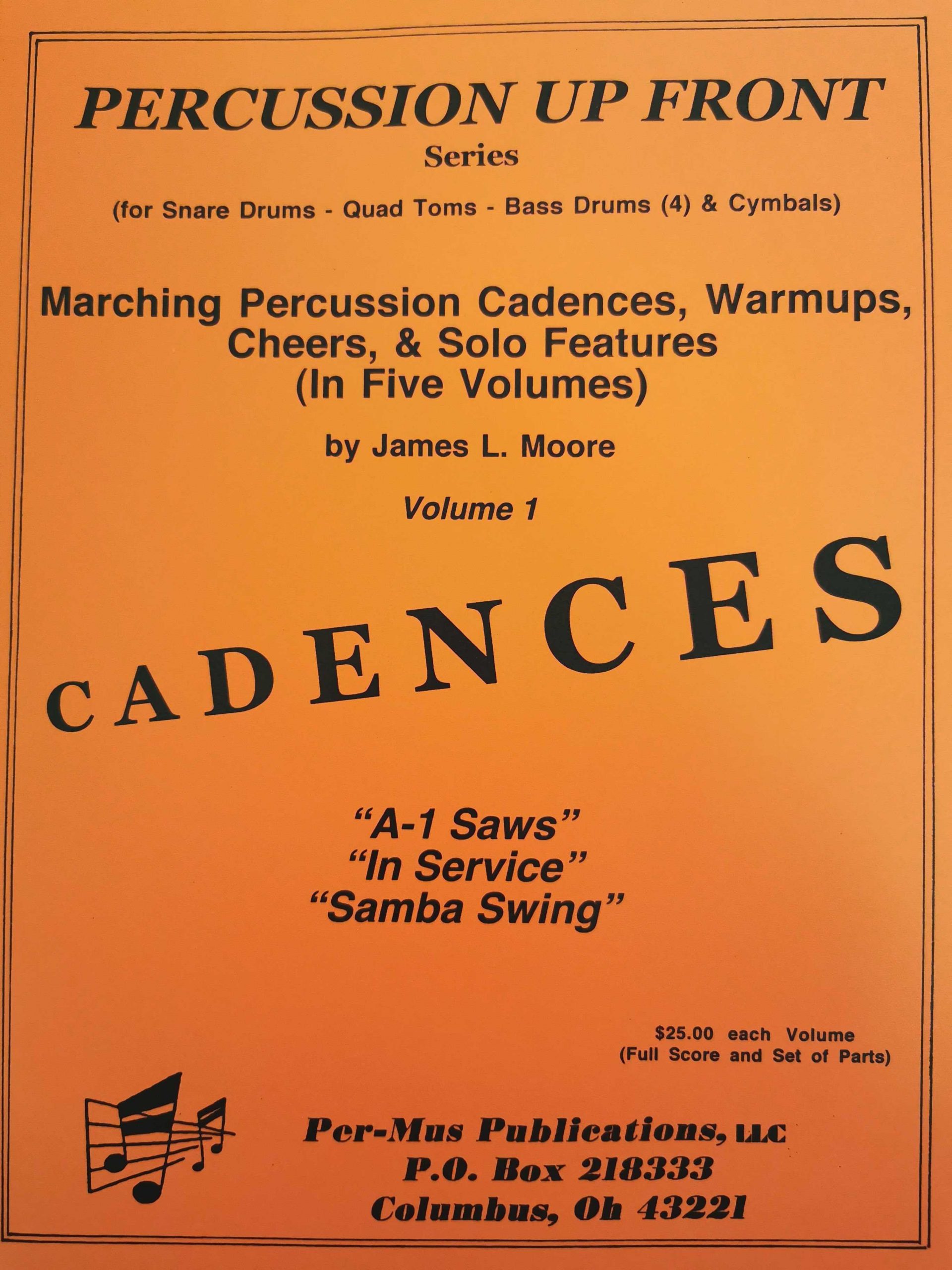 Percussion Up Front - Cadances vol. 1 by James Moore