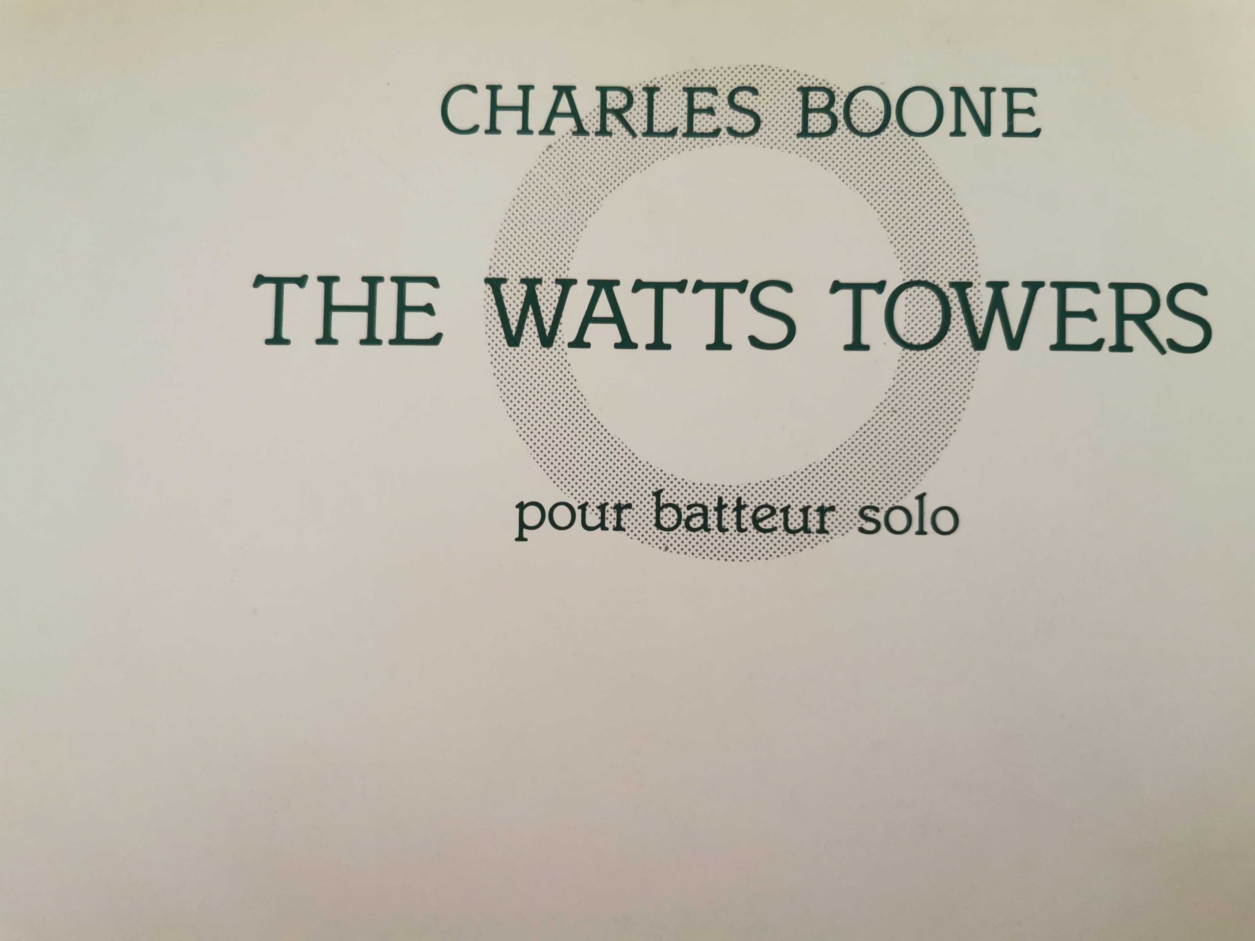 The Watts Towers by Charles Boone