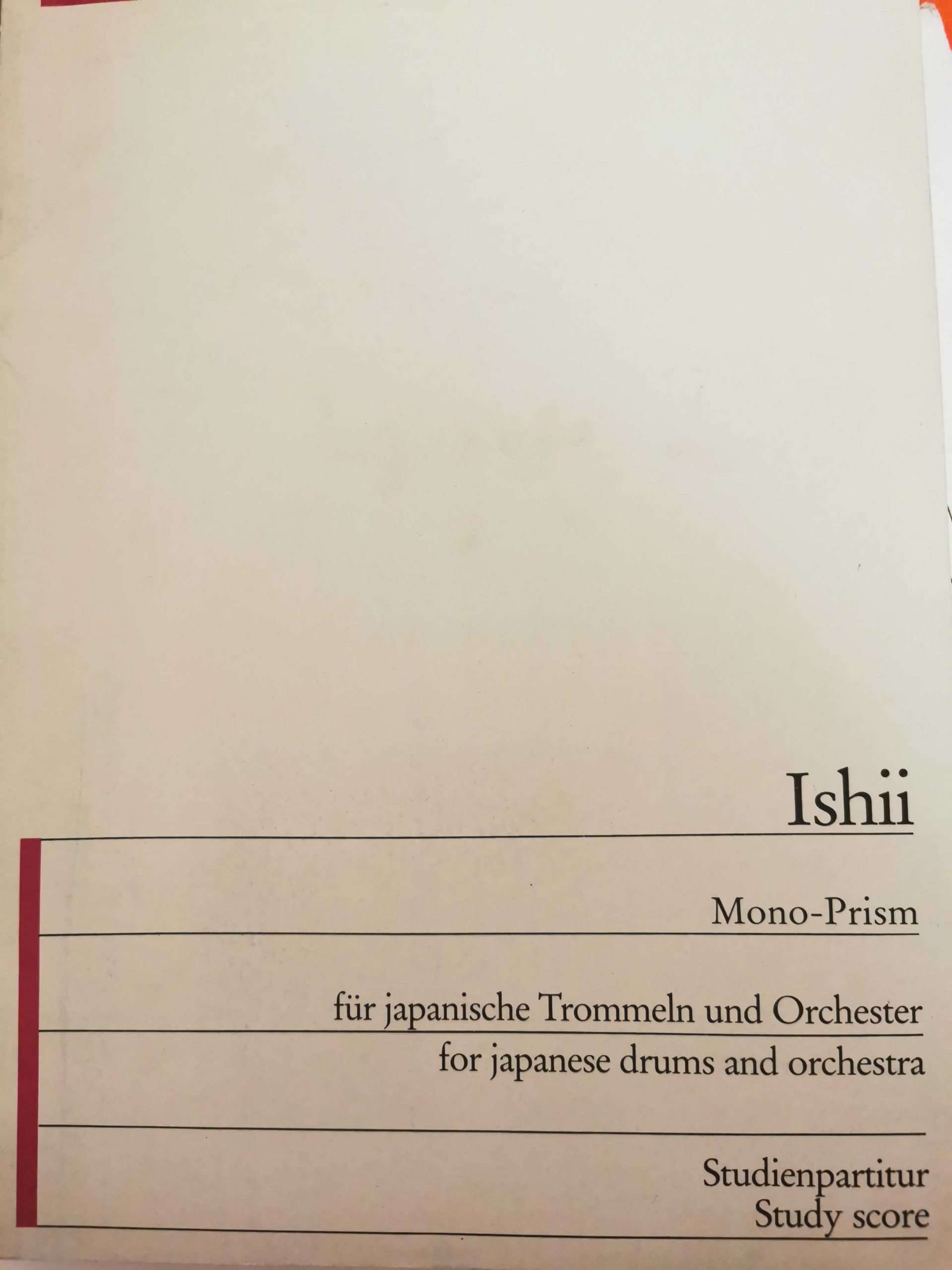 Mono-Prism for Japanese Drums and Orchestra (Score) by Maki Ishii