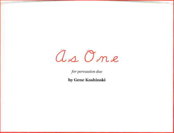 As One by Gene Koshinski