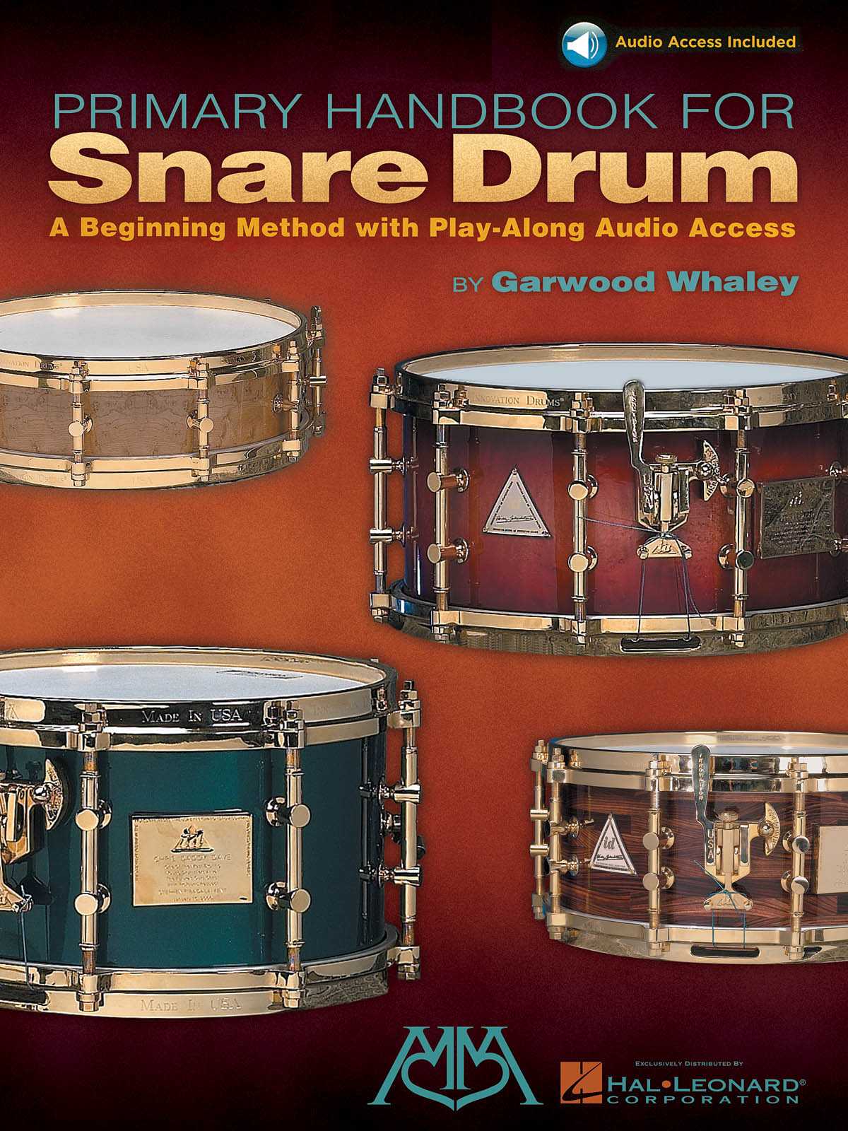 Primary Handbook For Snare Drum (with Audio) by Garwood Whaley