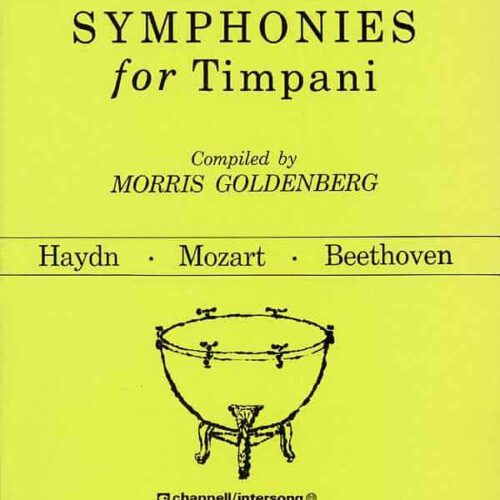 Classic Symphonies For Timpani by Morris Goldenberg