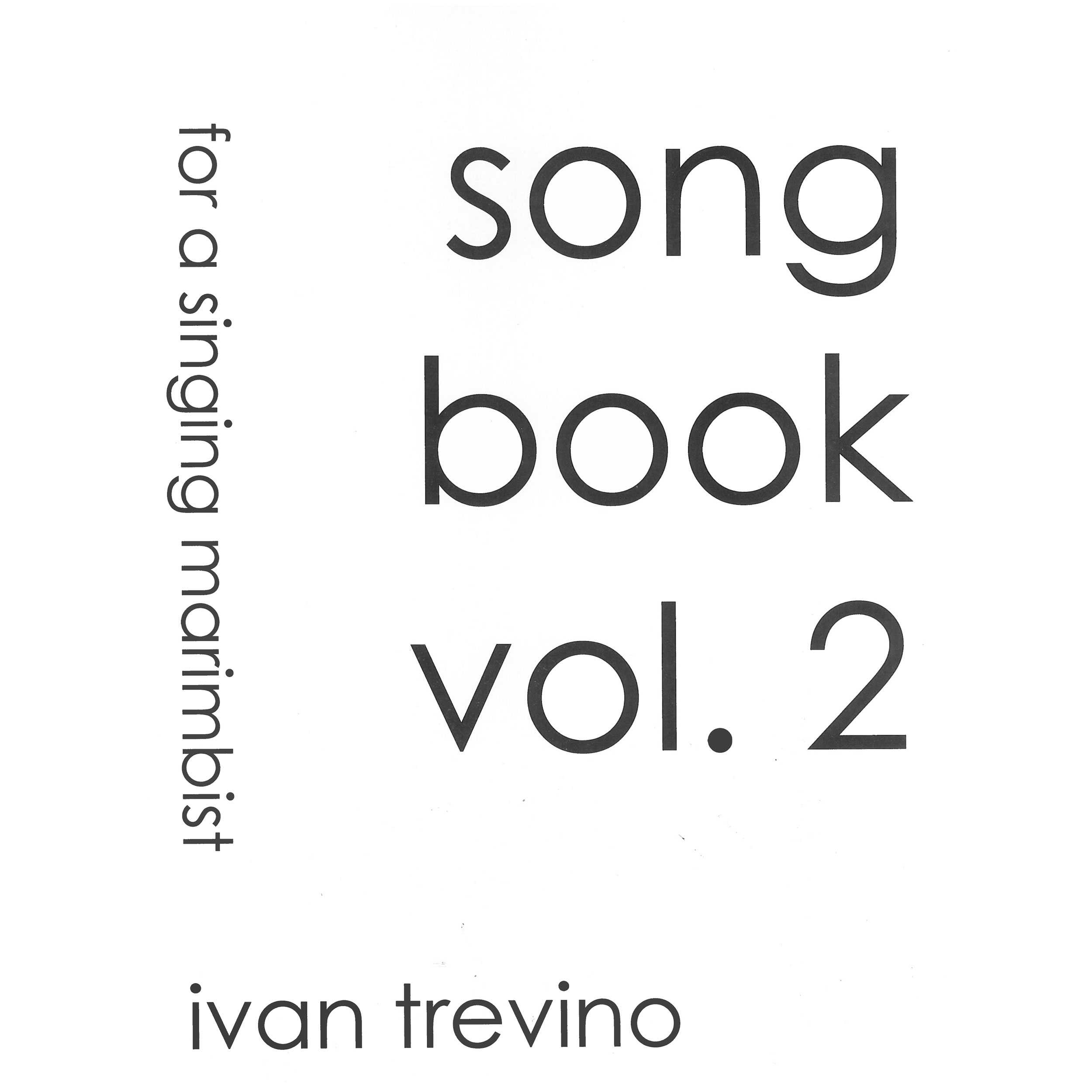 Song Book, Volume 2 by Ivan Trevino