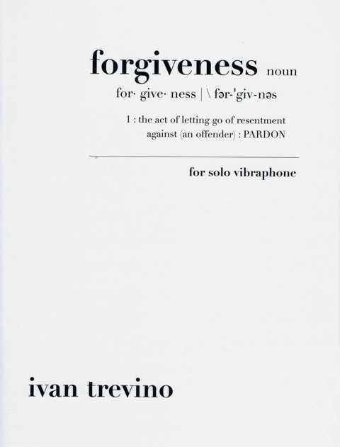 Forgiveness by Ivan Trevino