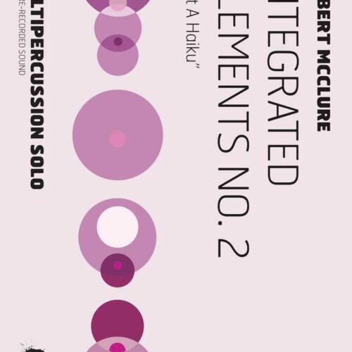 Integrated Elements No. 2 - Not a Haiku by Robert McClure
