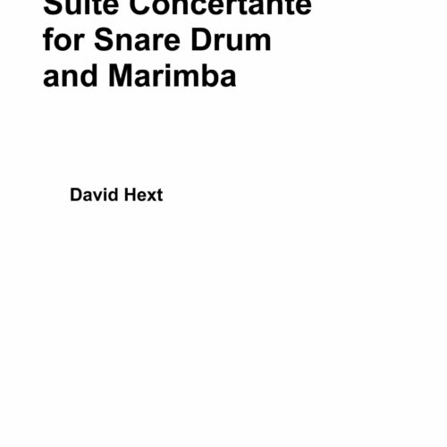 Suite Concertante for Snare Drum and Marimba by David Hext