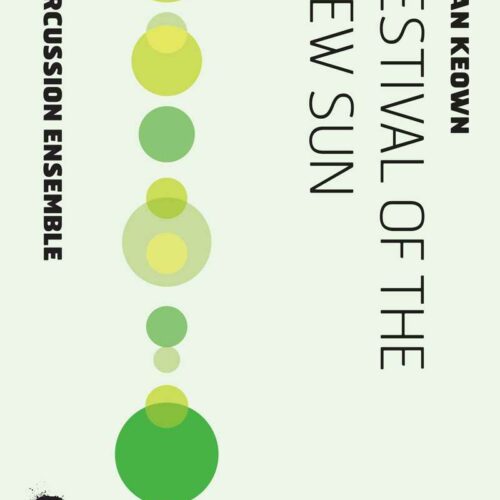 Festival of the New Sun by Alan Keown
