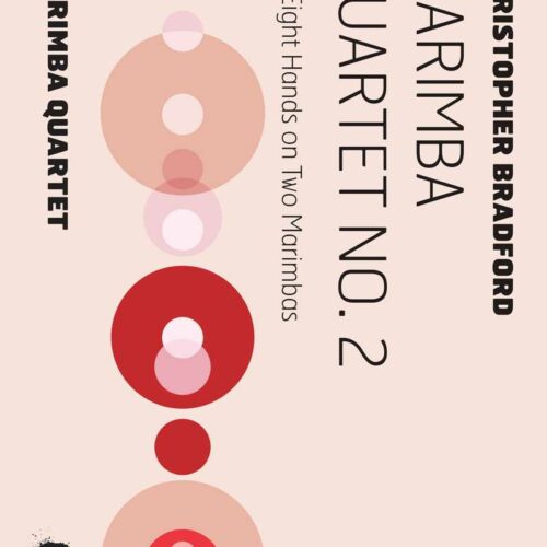 Marimba Quartet no. 2 by Christopher Bradford