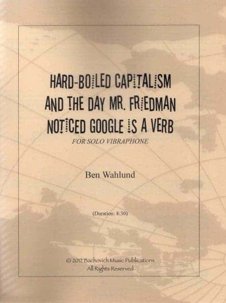 Hard-Boiled Capitalism and the day Mr Friedman Noticed Google is a Verb