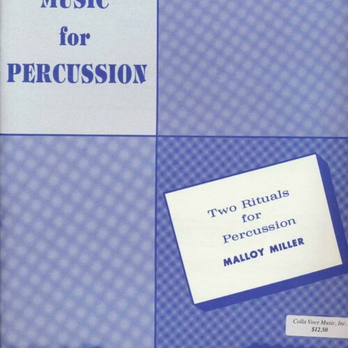 Two Rituals by Malloy Miller