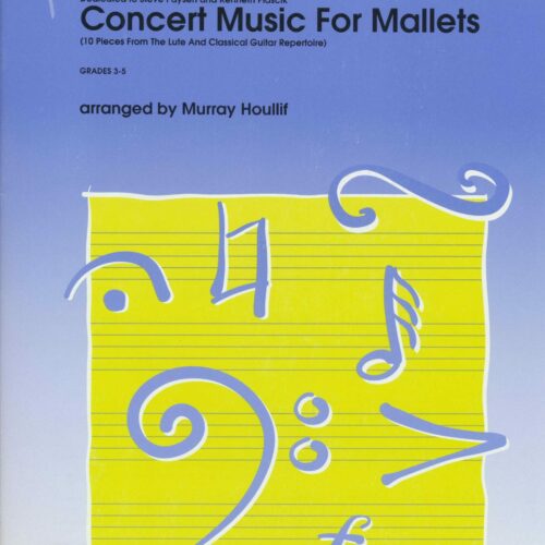 Concert Music for Mallets by Murray Houllif