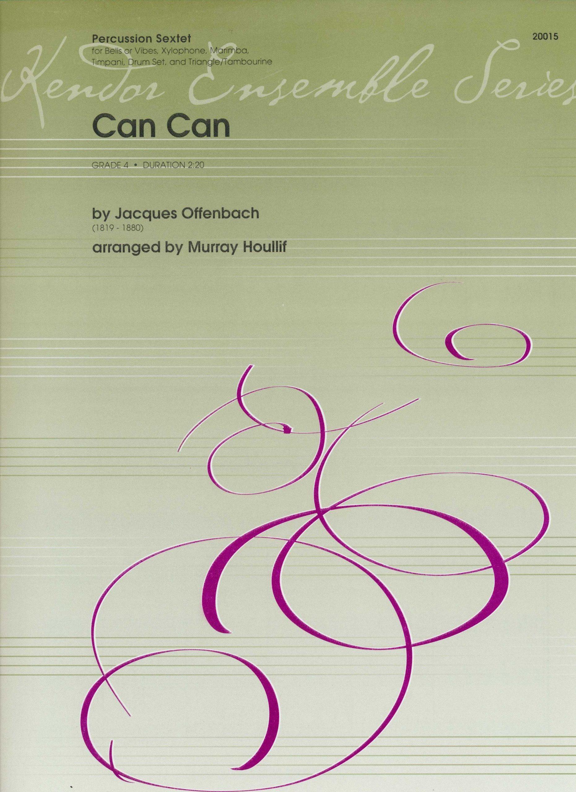 Can Can by Offenbach arr. Murray Houllif