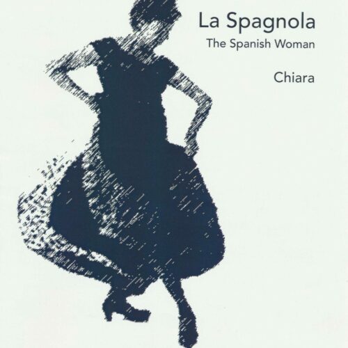 La Spagnola - The Spanish Woman by Chiara arr. Ruth Jeanne