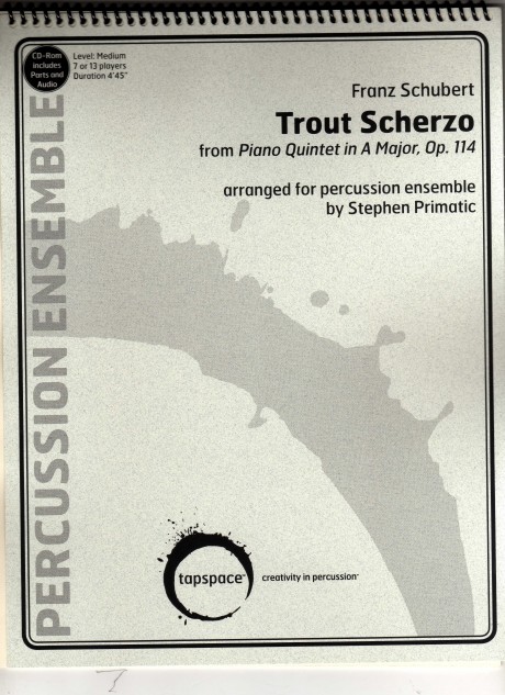 Trout Scherzo by Schubert arr. Stephen Primatic