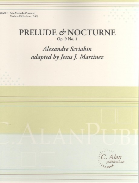 Prelude & Nocturne Op.9 No.1 by Sciabin arr. Jesus Martinez