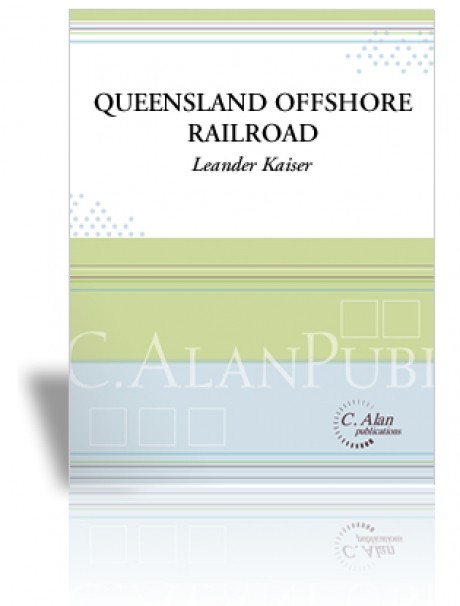 Queensland Offshore Railroad by Leander Kaiser