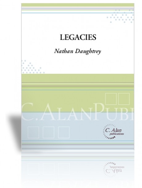 Legacies by Nathan Daughtrey