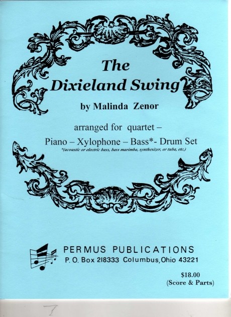 The Dixieland Swing by Malinda Zenor