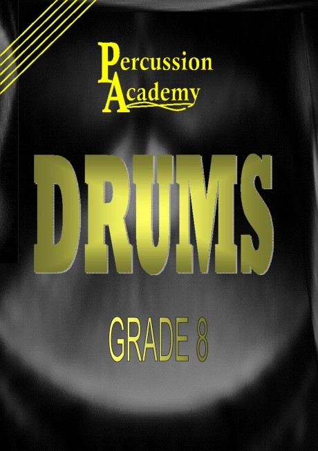 Percussion Academy Drums - Grade 8