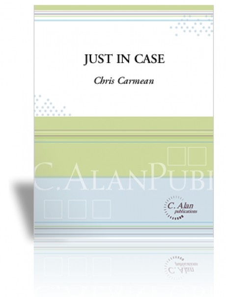 Just in Case by Chris Carmean