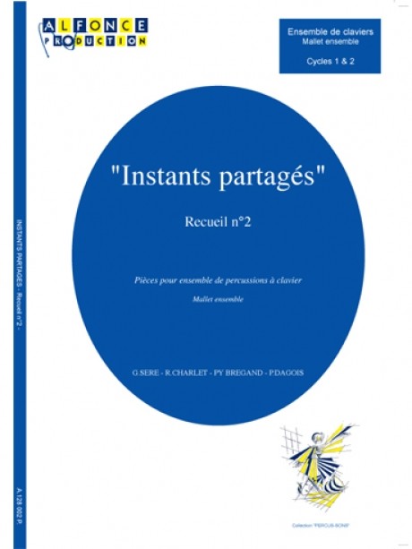 Instants Partages - vol. 2 by Eleves du Conservatoire G. Faure - Paris
