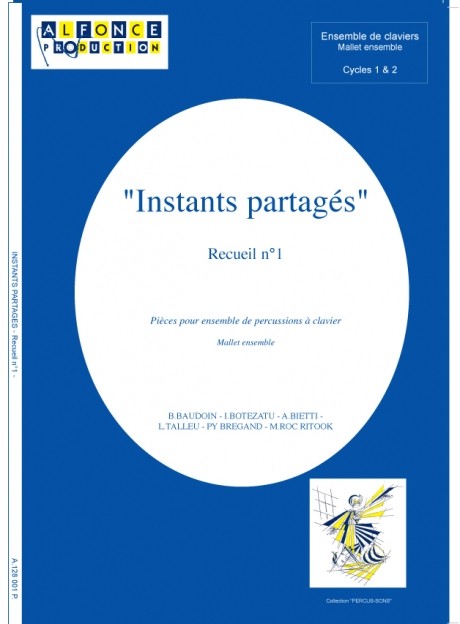 Instants Partages - vol. 1 by Eleves du Conservatoire G. Faure - Paris