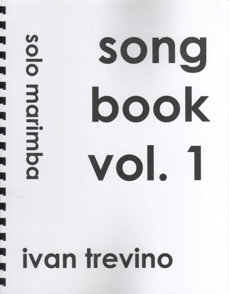 Song Book, Vol. 1 by Ivan Trevino