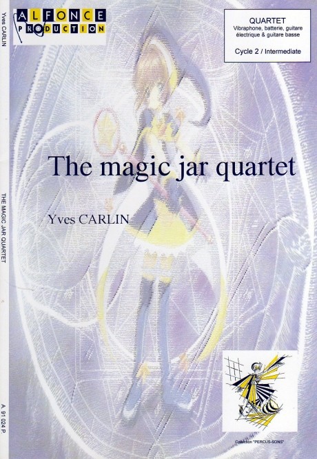 The Magic Jar Quartet by Yyves Carlin
