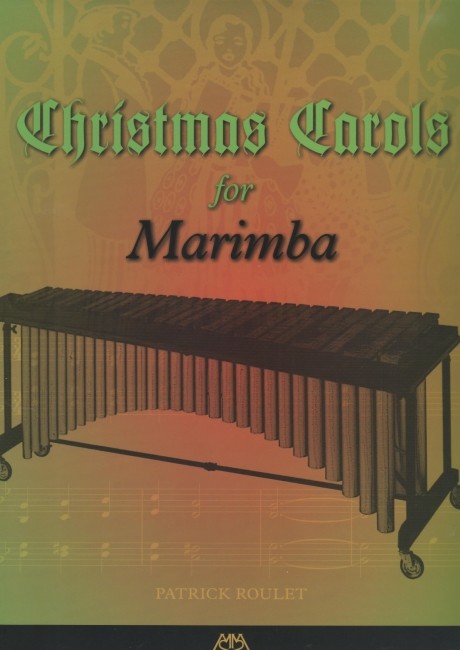 Christmas Carols for Marimba
