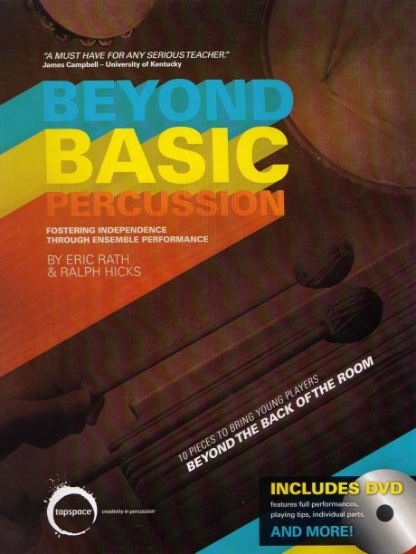 Beyond Basic Percussion by Eric Rath and Ralph Hicks