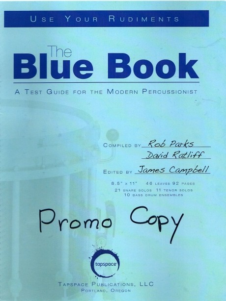 The Blue Book - A Test Guide for the Modern Percussionist by James Campbell