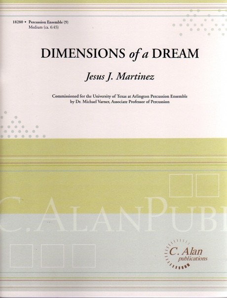 Dimensions of a Dream by Jesus Martinez