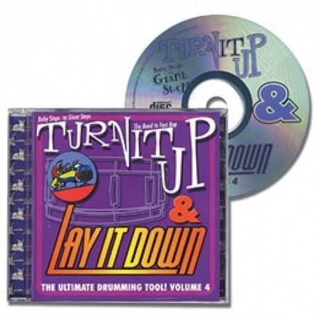 Turn It Up And Lay It Down - Volume 4 (Baby Steps to Giant Steps)