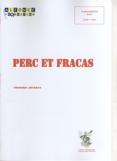 Perc Et Fracas by Frederic Jourdan