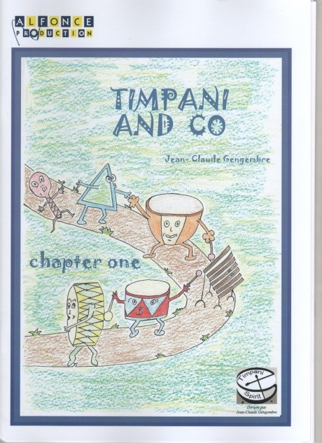 Timpani And Co (Chapter One) by Jean-Claude Gengembre