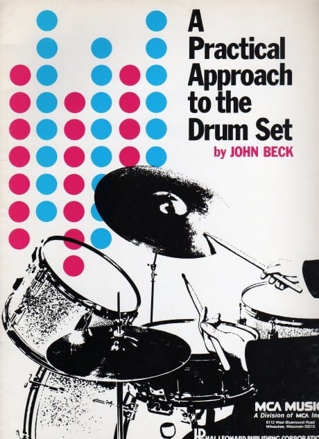 A Practical Approach to the Drum Set
